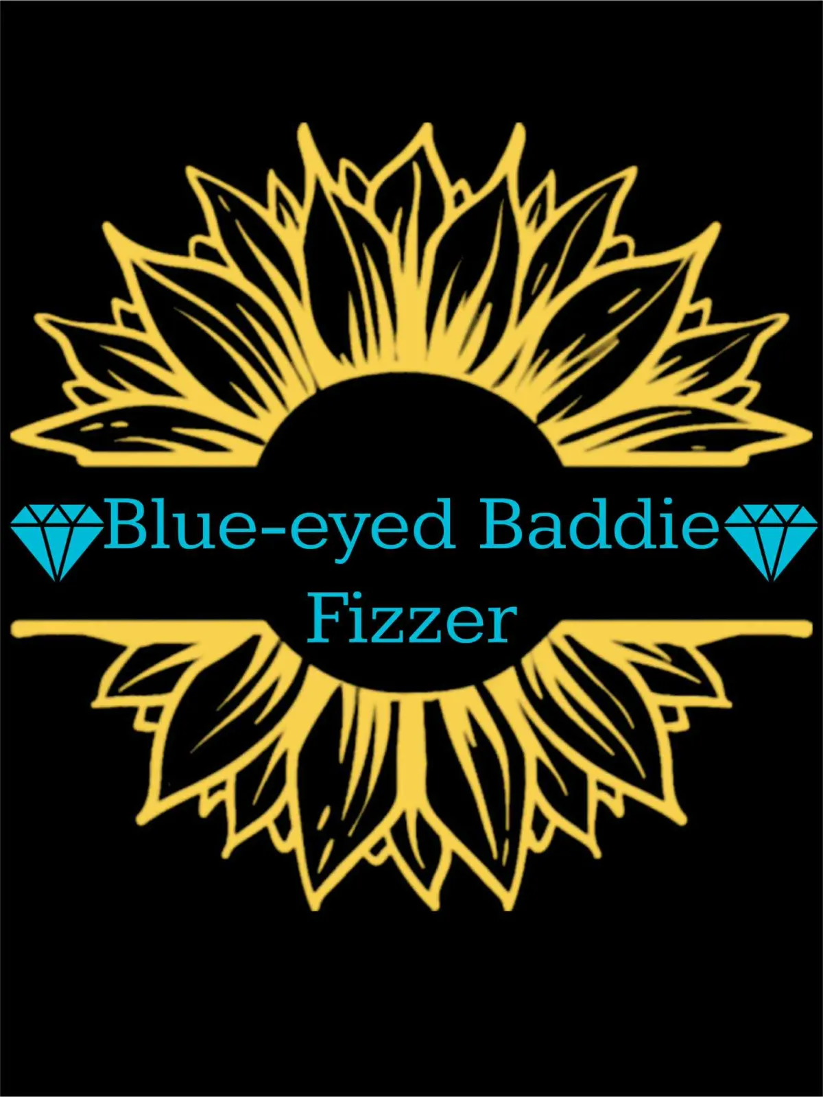 💎 Blue Eyed Baddie Fizzer 💎 Cover